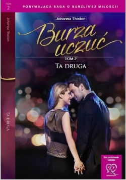 Burza uczuć Tom 2 Ta druga