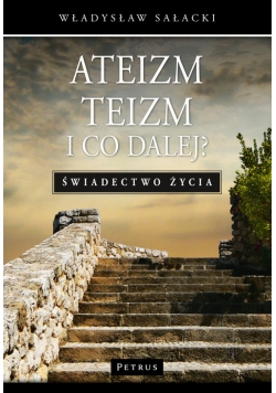 Ateizm Teizm i co dalej?
