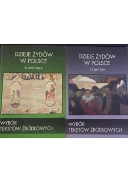Dzieje Żydów w Polsce Xi-XVIII wiek/1918-1939