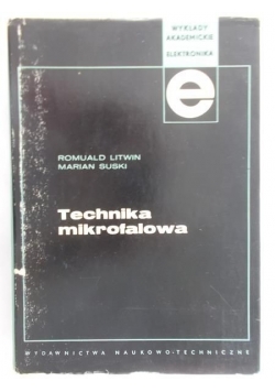 Litwin Romuald - Technika mikrofalowa