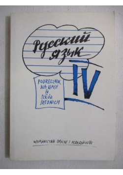 Russkij jazyk. Podręcznik dla klasy IV szkół średnich