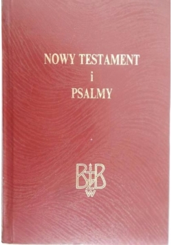Nowy Testament i Psalmy, Nowy przekład