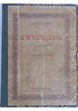 Zwycięzca, 1922 r .