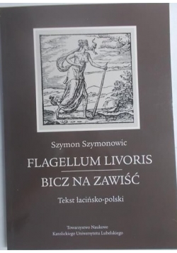 Flagellum Livoris- Bicz na zawiść