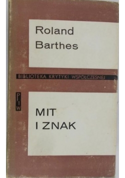 Barthes Roland - Mit i znak