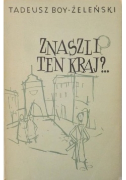 Znaszli ten kraj?...