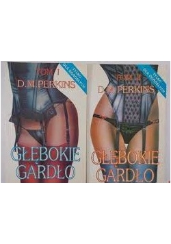 Głębokie gardło, Tom I-II