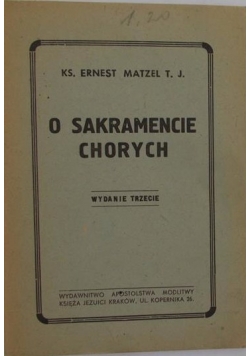 O sakramencie chorych, 1926r