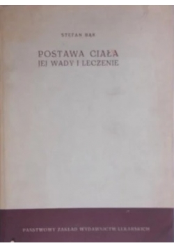 Postawa ciała. Jej wady i leczenie