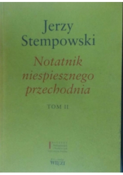 Notatnik niespiesznego przechodnia Tom II