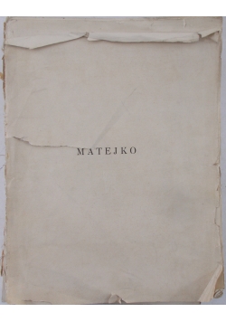 Matejko osobowość artysty, twórczość, forma i styl, 1939r.