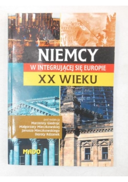 Niemcy w integrującej się Europie XX wieku