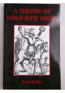 A Theory of Linguistic Signs