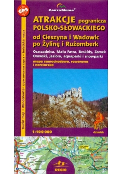 Atrakcje pogranicza Polsko-Słowackiego  1:100 000