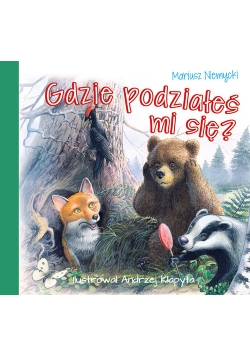 Gdzie podziałeś mi się?