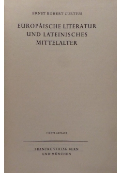Europaische Literatur und Lateinisches Mittelalter