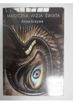 Magiczna wizja świata
