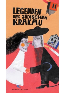 Legendy żydowskiego Krakowa Legenden des judischen Krakau