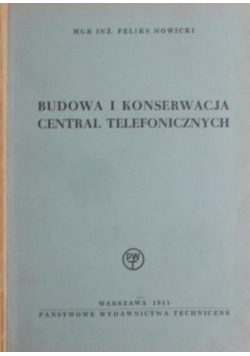 Budowa i konserwacja central telefonicznych