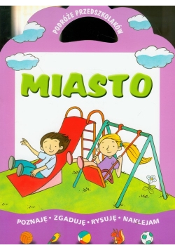 Miasto Podróże przedszkolaka