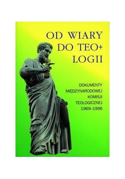 Od Wiary Do Teo+Logii