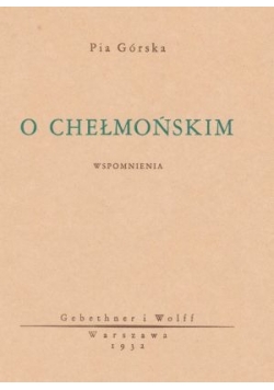 O Chełmońskim, reprint 1932r.