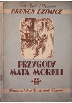 Przygody Mata Moreli, 1947 r.