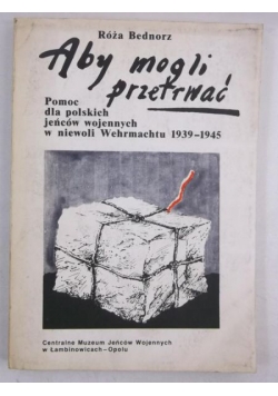 Aby mogli przetrwać