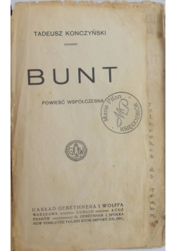 Bunt, 1914 r.