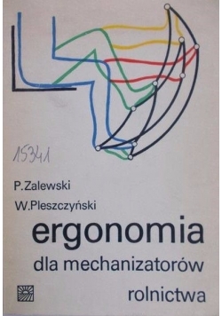 Ergonomia dla mechanizatorów rolnictwa