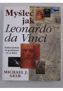 Myśleć jak Leonardo da Vinci