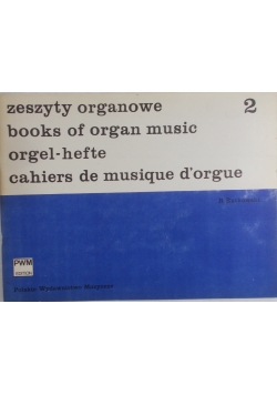 Zeszyty organowe 2
