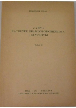 Zarys rachunku prawdopodobieństwa i statystyki