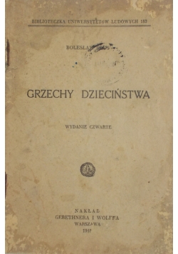 Grzechy dzieciństwa, 1946 r.