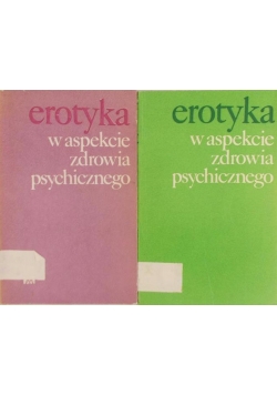 Erotyka w aspekcie zdrowia psychicznego