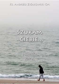 Szukam Ciebie...
