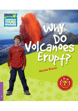 Why Do Volcanoes Erupt? 4 Factbook