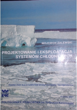 Przygotowanie eksploatacji systemów chłodniczych