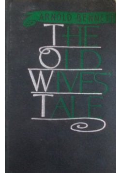 The old Wives' Tale