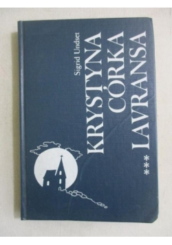 Krystyna córka Lavransa. Tom III