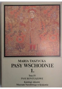 Pasy wschodnie 1 tom IV