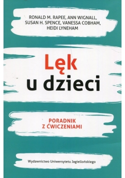 Lęk u dzieci Poradnik z ćwiczeniami