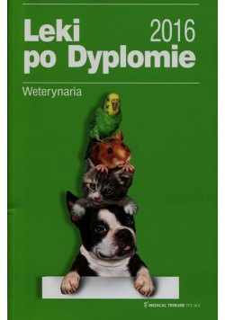 Leki po Dyplomie 2016 Weterynaria