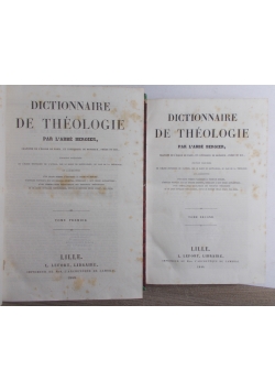 Dictionnaire de theologie,  tom I-II, 1844 r.