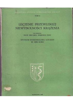 Leczenie przewlekłej niewydolności krążenia