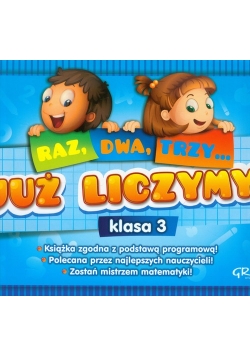 Raz dwa trzy Już liczymy 3