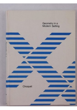 Geometry in a Modern Setting