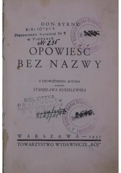 Opowieść bez nazwy, 1931 r.