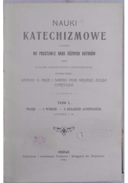 Nauki Katechizmowe o wierze tom II, 1908 r.