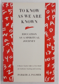 To know as we are known